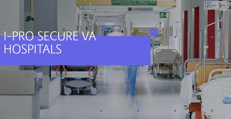 i-PRO Secure VA Hospital