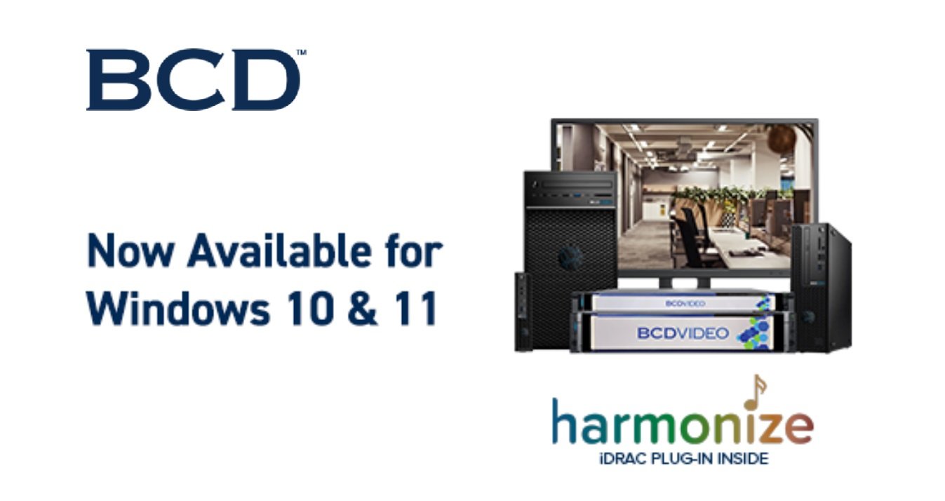 BCD develops new iDRAC software integration for Windows 10 & 11