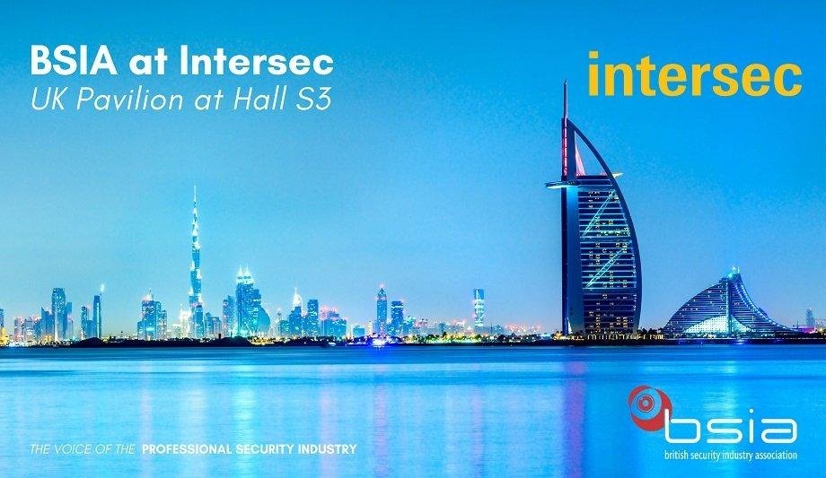 British Security Industry Association announced its entry at Intersec 2022