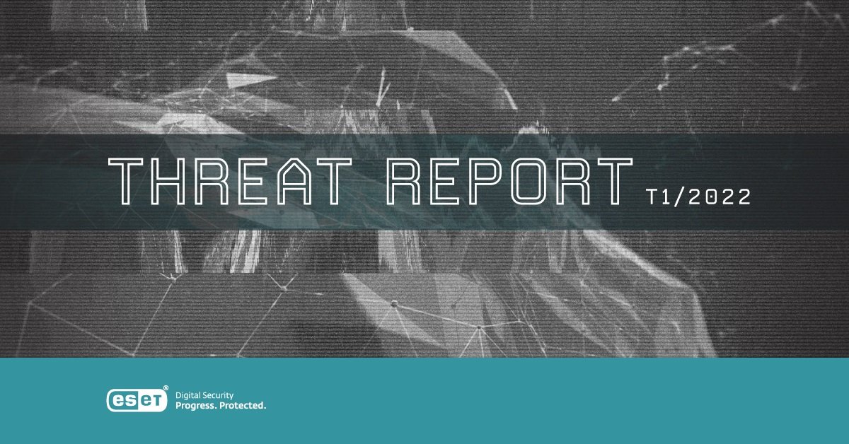 ESET Threat Report details how the Russia-Ukraine war changed the threat landscape