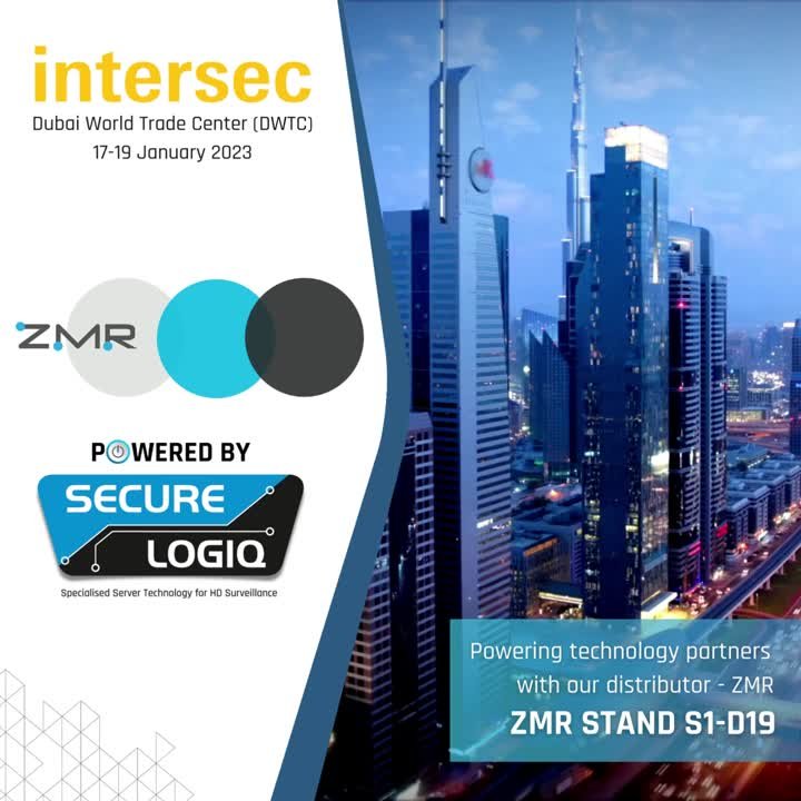 Secure Logiq Powers ZMR partners at Intersec 2023