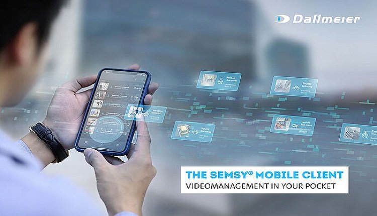 Dallmeier Unveils Semsy Mobile Client